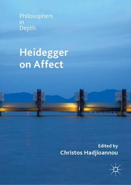 Abbildung von Hadjioannou | Heidegger on Affect | 1. Auflage | 2019 | beck-shop.de