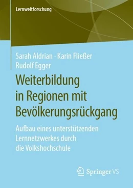 Abbildung von Aldrian / Fließer | Weiterbildung in Regionen mit Bevölkerungsrückgang | 1. Auflage | 2019 | beck-shop.de