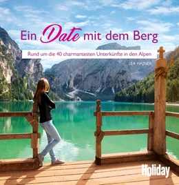 Abbildung von Hajner | HOLIDAY Reisebuch: Ein Date mit dem Berg | 1. Auflage | 2019 | beck-shop.de