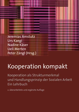 Abbildung von Amstutz / Kaegi | Kooperation kompakt | 2. Auflage | 2019 | beck-shop.de