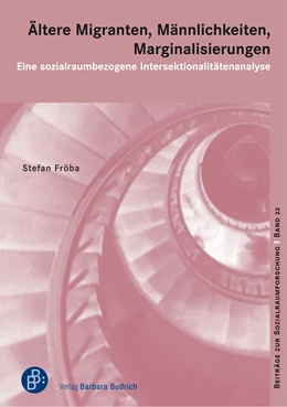 Abbildung von Fröba | Ältere Migranten, Männlichkeiten, Marginalisierungen | 1. Auflage | 2019 | beck-shop.de