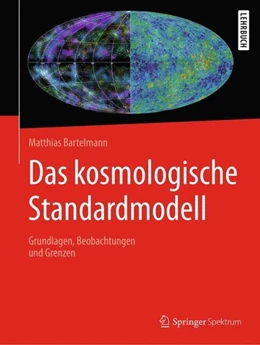 Abbildung von Bartelmann | Das kosmologische Standardmodell | 1. Auflage | 2019 | beck-shop.de