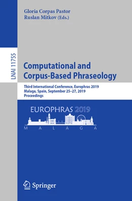 Abbildung von Corpas Pastor / Mitkov | Computational and Corpus-Based Phraseology | 1. Auflage | 2019 | beck-shop.de