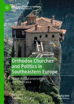 Abbildung von Ramet | Orthodox Churches and Politics in Southeastern Europe | 1. Auflage | 2019 | beck-shop.de