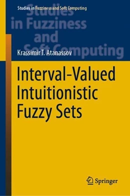 Abbildung von Atanassov | Interval-Valued Intuitionistic Fuzzy Sets | 1. Auflage | 2019 | beck-shop.de