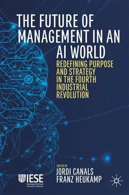 Abbildung von Canals / Heukamp | The Future of Management in an AI World | 1. Auflage | 2019 | beck-shop.de