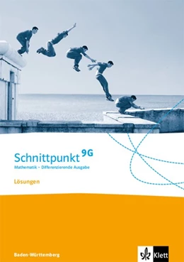 Abbildung von Schnittpunkt Mathematik 9G. Differenzierende Ausgabe Baden-Württemberg Lösungsheft Klasse 9 (G-Niveau) | 1. Auflage | 2020 | beck-shop.de