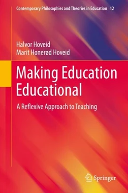 Abbildung von Hoveid | Making Education Educational | 1. Auflage | 2019 | beck-shop.de