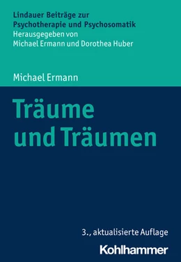 Abbildung von Ermann | Träume und Träumen | 3. Auflage | 2021 | beck-shop.de