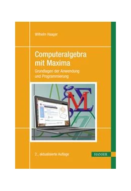 Abbildung von Haager | Computeralgebra mit Maxima | 2. Auflage | 2019 | beck-shop.de
