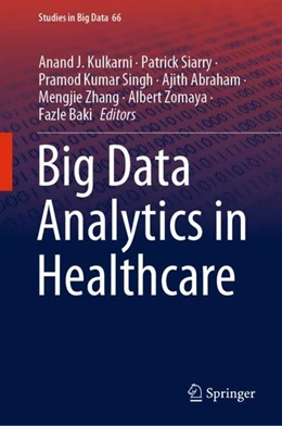 Abbildung von Kulkarni / Siarry | Big Data Analytics in Healthcare | 1. Auflage | 2019 | beck-shop.de