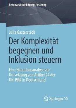 Abbildung von Gasterstädt | Der Komplexität begegnen und Inklusion steuern | 1. Auflage | 2019 | beck-shop.de