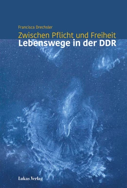 Abbildung von Drechsler / Brandenburgisches Landeshauptarchiv | Zwischen Pflicht und Freiheit | 1. Auflage | 2019 | beck-shop.de