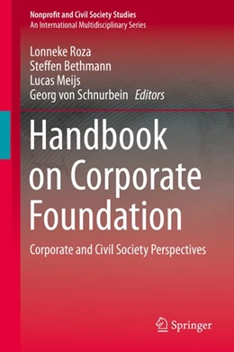 Abbildung von Roza / Bethmann | Handbook on Corporate Foundations | 1. Auflage | 2019 | beck-shop.de