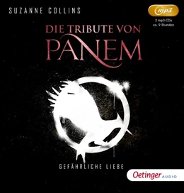 Abbildung von Collins | Die Tribute von Panem 2. Gefährliche Liebe (2 mp3 CD) | 1. Auflage | 2020 | beck-shop.de