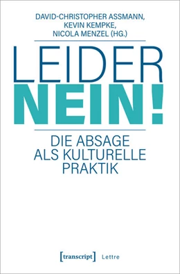 Abbildung von Assmann / Kempke | Leider nein! | 1. Auflage | 2020 | beck-shop.de