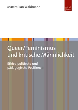 Abbildung von Waldmann | Queer/Feminismus und kritische Männlichkeit | 1. Auflage | 2019 | beck-shop.de