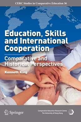 Abbildung von King | Education, Skills and International Cooperation | 1. Auflage | 2019 | beck-shop.de