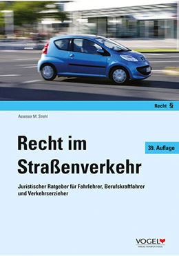 Abbildung von Strehl | Recht im Straßenverkehr | 38. Auflage | 2021 | beck-shop.de