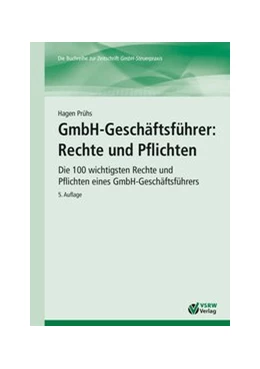 Abbildung von Prühs | GmbH-Geschäftsführer: Rechte und Pflichten | 5. Auflage | 2019 | beck-shop.de