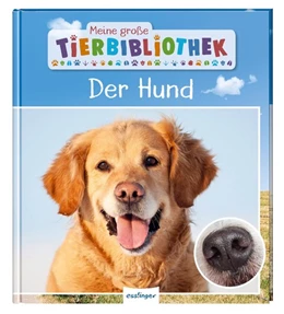 Abbildung von Tracqui | Meine große Tierbibliothek: Der Hund | 1. Auflage | 2020 | beck-shop.de