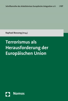 Abbildung von Bossong | Terrorismus als Herausforderung der Europäischen Union | 1. Auflage | 2019 | 107 | beck-shop.de