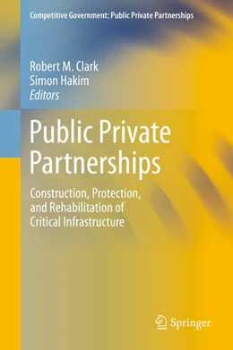 Abbildung von Clark / Hakim | Public Private Partnerships | 1. Auflage | 2019 | beck-shop.de