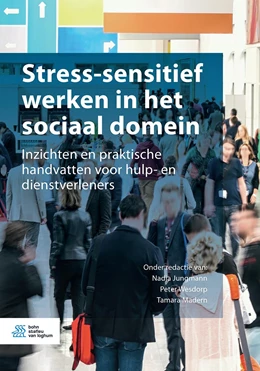 Abbildung von Jungmann / Wesdorp | Stress-sensitief werken in het sociaal domein | 1. Auflage | 2020 | beck-shop.de
