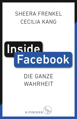 Abbildung von Frenkel / Kang | Inside Facebook | 2. Auflage | 2021 | beck-shop.de