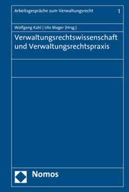 Abbildung von Kahl / Mager | Verwaltungsrechtswissenschaft und Verwaltungsrechtspraxis | 1. Auflage | 2019 | 1 | beck-shop.de