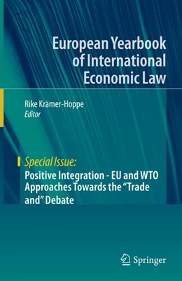 Abbildung von Krämer-Hoppe | Positive Integration - EU and WTO Approaches Towards the 