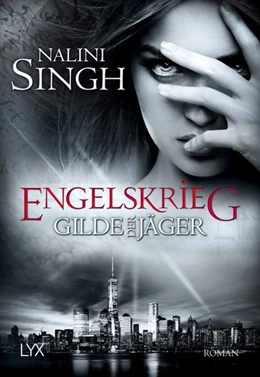 Abbildung von Singh | Gilde der Jäger - Engelskrieg | 1. Auflage | 2020 | beck-shop.de