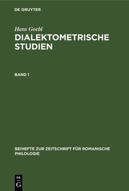 Abbildung von Goebl | Hans Goebl: Dialektometrische Studien. Band 1 | 1. Auflage | 2019 | beck-shop.de