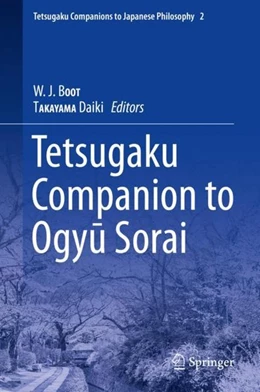 Abbildung von Boot / Takayama | Tetsugaku Companion to Ogyu Sorai | 1. Auflage | 2019 | beck-shop.de