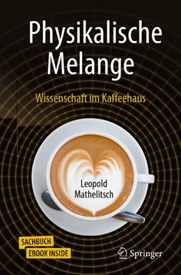 Abbildung von Mathelitsch | Physikalische Melange | 1. Auflage | 2019 | beck-shop.de