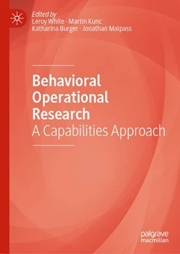 Abbildung von White / Kunc | Behavioral Operational Research | 1. Auflage | 2019 | beck-shop.de