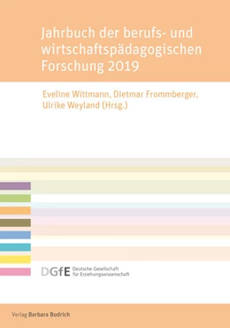Abbildung von Wittmann / Frommberger | Jahrbuch der berufs- und wirtschaftspädagogischen Forschung 2019 | 1. Auflage | 2019 | beck-shop.de