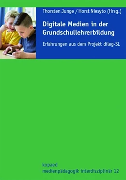 Abbildung von Junge / Niesyto | Digitale Medien in der Grundschullehrerbildung | 1. Auflage | 2019 | beck-shop.de
