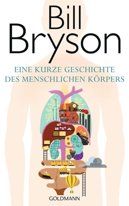 Abbildung von Bryson | Eine kurze Geschichte des menschlichen Körpers | 1. Auflage | 2020 | beck-shop.de
