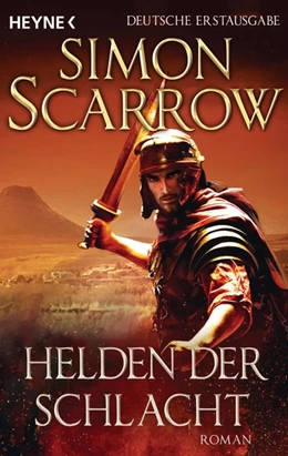 Abbildung von Scarrow | Helden der Schlacht | 1. Auflage | 2020 | beck-shop.de