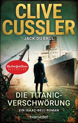 Abbildung von Cussler / Dubrul | Die Titanic-Verschwörung | 1. Auflage | 2020 | beck-shop.de