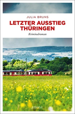 Abbildung von Bruns | Letzter Ausstieg Thüringen | 1. Auflage | 2020 | beck-shop.de