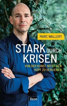 Abbildung von Wallert | Stark durch Krisen | 1. Auflage | 2020 | beck-shop.de