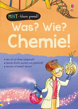 Abbildung von Frith / Gillespie | MINT - Wissen gewinnt! Was? Wie? Chemie! | 1. Auflage | 2020 | beck-shop.de
