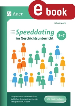 Abbildung von Mohn | Speeddating im Geschichtsunterricht 5-7 | 1. Auflage | 2024 | beck-shop.de