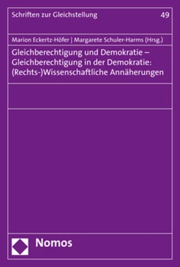 Abbildung von Eckertz-Höfer / Schuler-Harms | Gleichberechtigung und Demokratie, Gleichberechtigung in der Demokratie | 1. Auflage | 2019 | 49 | beck-shop.de