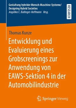 Abbildung von Kunze | Entwicklung und Evaluierung eines Grobscreenings zur Anwendung von EAWS-Sektion 4 in der Automobilindustrie | 1. Auflage | 2019 | beck-shop.de