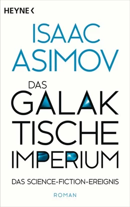 Abbildung von Asimov | Das galaktische Imperium | 1. Auflage | 2022 | beck-shop.de