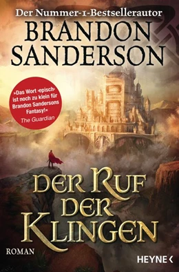 Abbildung von Sanderson | Der Ruf der Klingen | 1. Auflage | 2020 | beck-shop.de