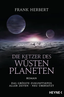 Abbildung von Herbert | Die Ketzer des Wüstenplaneten | 1. Auflage | 2023 | beck-shop.de
